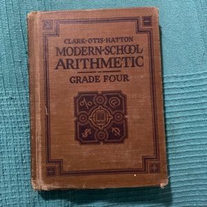Vintage 1929 Modern-School Arithmetic Grade Four Clark Otis-Hatton